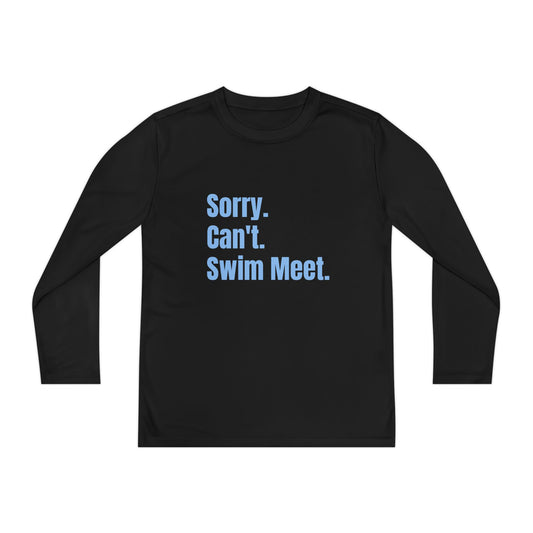 Youth Long Sleeve T-shirt Sorry Can't Swim Meet