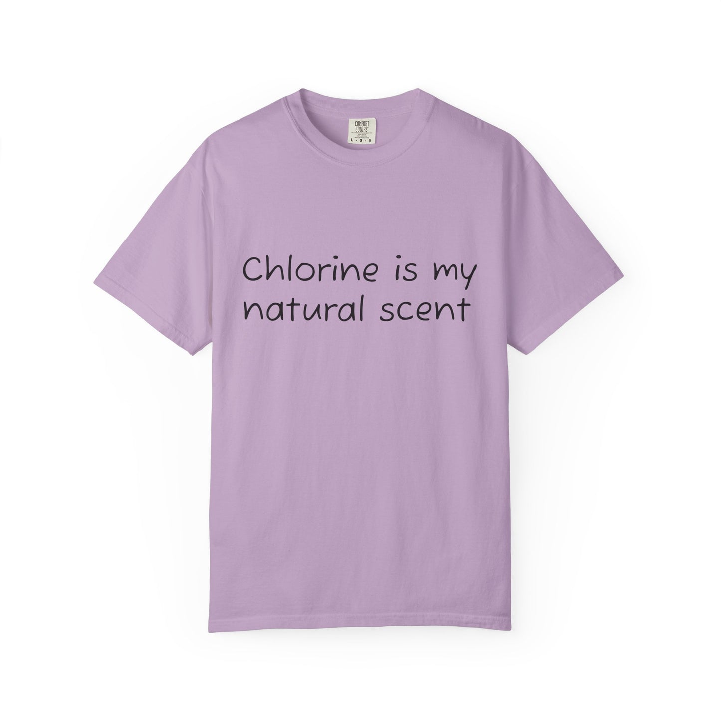 Chlorine is My Scent T Shirt